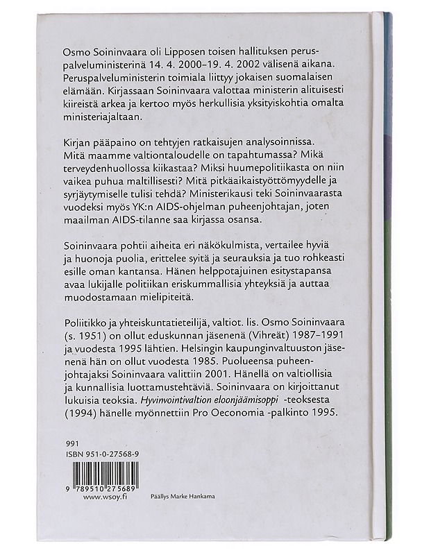 Ministerikyyti - Osmo Soininvaara - Elämäkerrat ja muistelmat - 10105640402 - 1