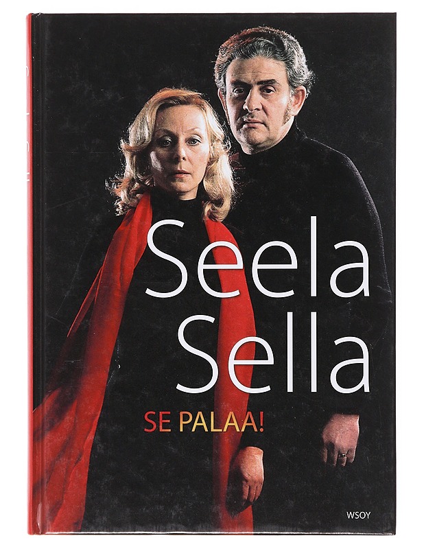 Se palaa! - Seela Sella - Elämäkerrat ja muistelmat - 10105640444 - 0