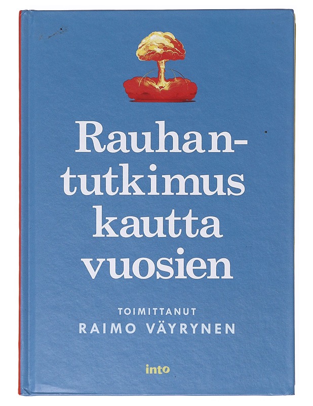 Rauhantutkimus kautta vuosien - Väyrynen, Raimo - Historiakirjat - 10105640445 - 0