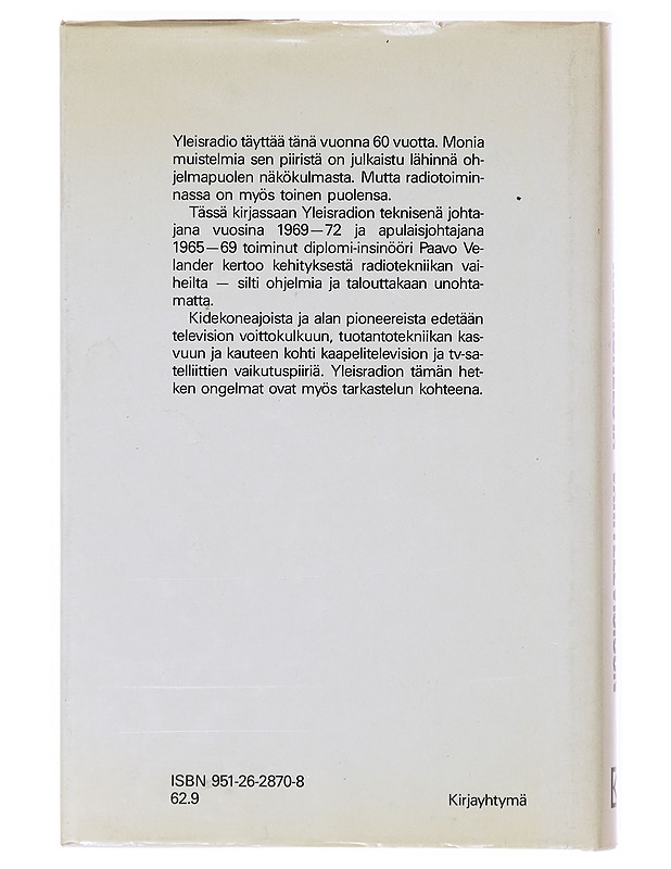 Kidekoneesta väritelevisioon - Paavo Velander - Historiakirjat - 10105640461 - 1