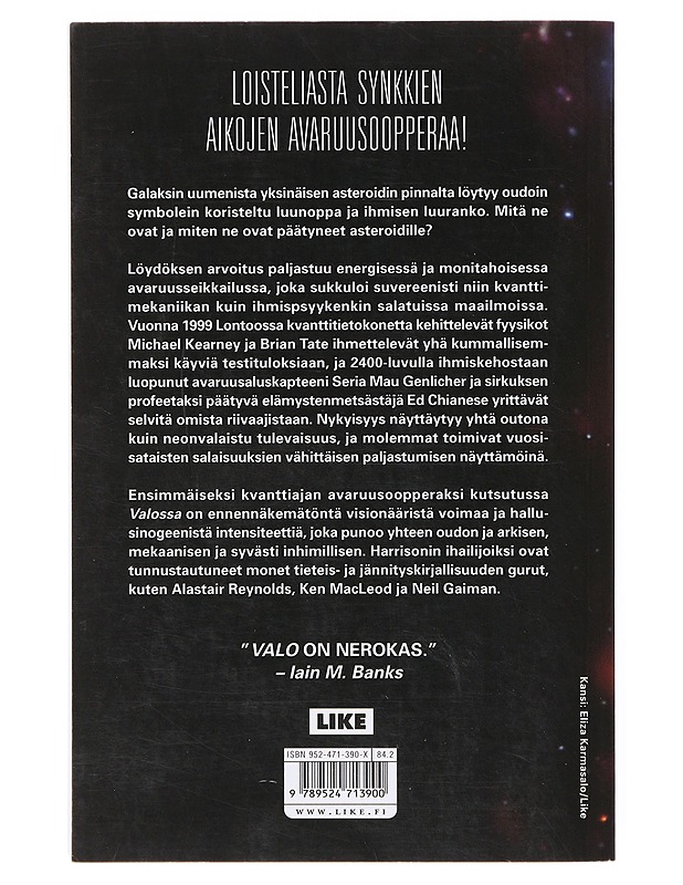 Valo - Harrison, M. John - Fantasia- ja scifi - 10105640469 - 1