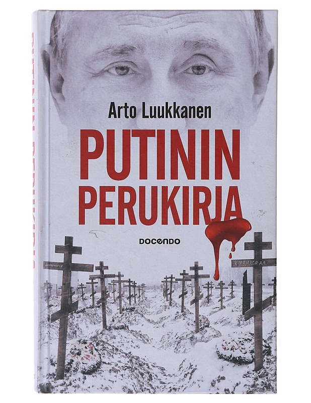 Putinin perukirja - Arto Luukkanen - Elämäkerrat ja muistelmat - 10105640479 - 0