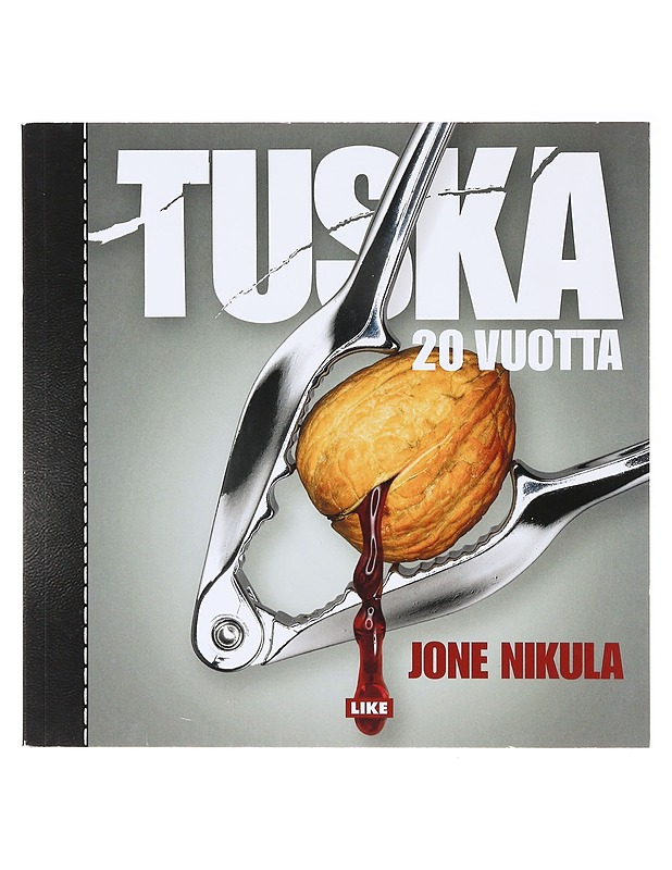 Tuska 20 vuotta - Jone Nikula - Historiakirjat - 10105640483 - 0