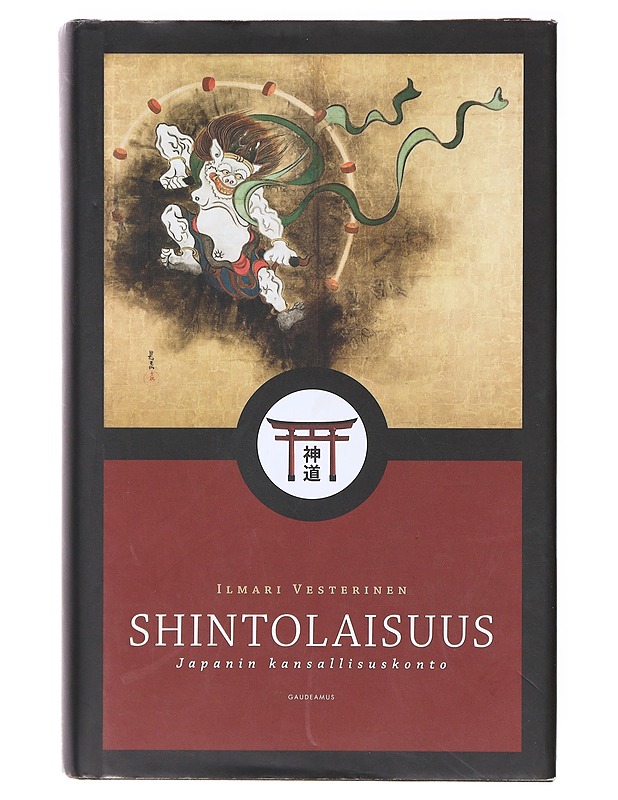 Shintolaisuus : Japanin kansallisuskonto - Ilmari Vesterinen - Tietokirjat - 10105640489 - 0