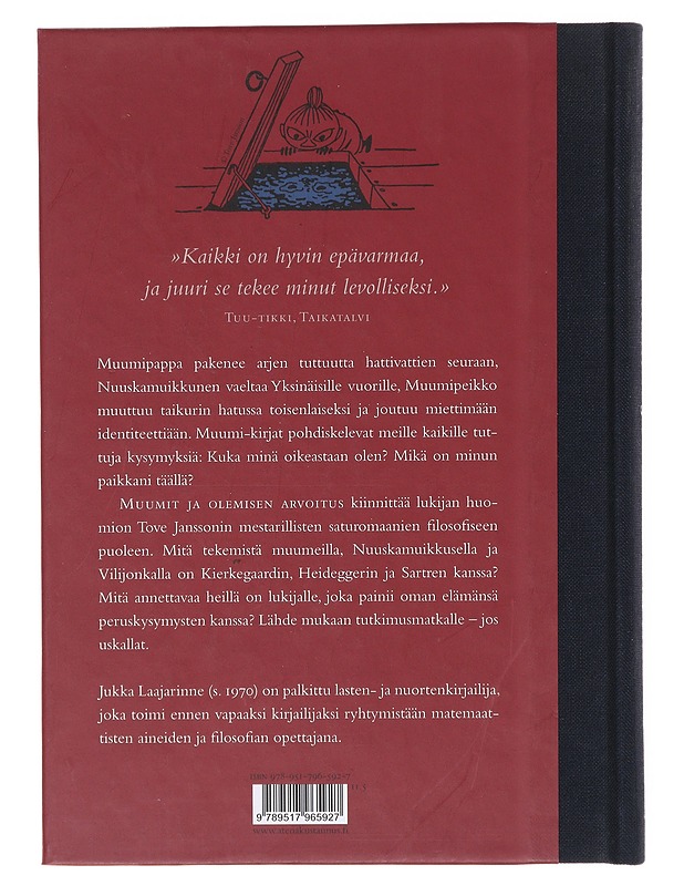 Muumit ja olemisen arvoitus - Laajarinne, Jukka - Lastenkirjat - 10105640505 - 1
