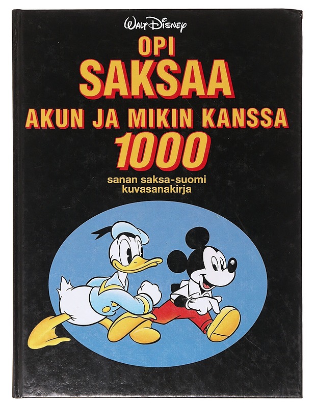 Opi saksaa Akun ja Mikin kanssa - Disney, Walt - Tietokirjat ja oppaat - 10105640513 - 0