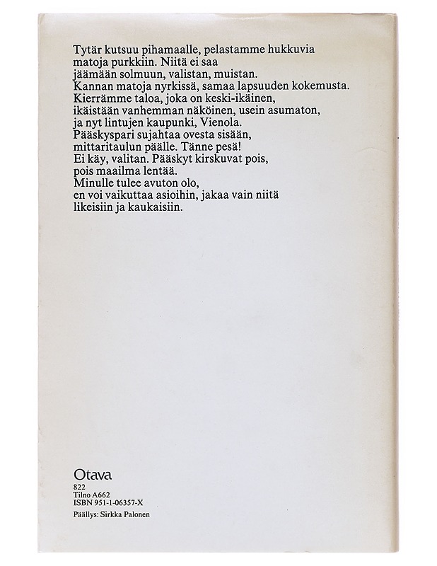 TAPAHTUKOON SADE, HUUHTOKOON IKÄVÄ / RUNOJA - TOIVO LAAKSO - Runot ja näytelmät - 10105640531 - 1
