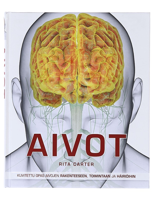 Aivot - Carter, Rita - Tietokirjat ja oppaat - 10105640532 - 0