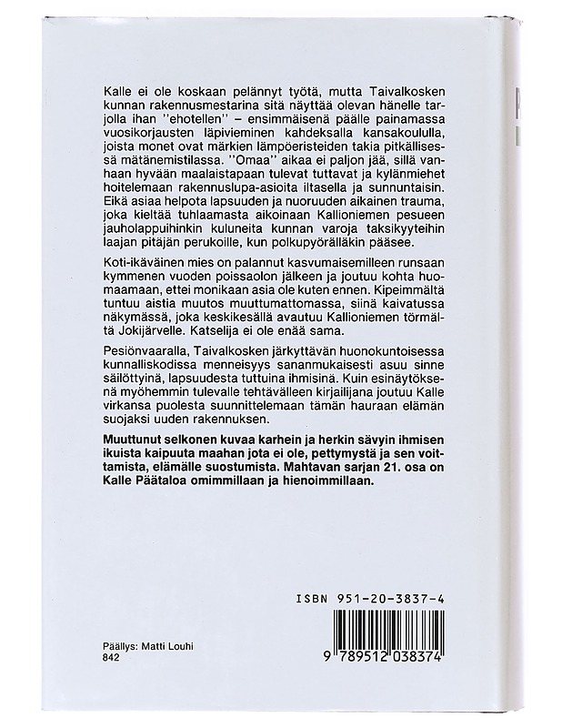 Muuttunut selkonen - Kalle Päätalo - Romaanit ja novellit - 10105640565 - 1