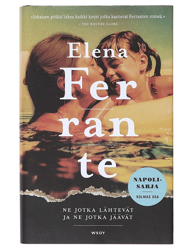 Ne jotka lähtevät ja ne jotka jäävät / aikuisvuodet - Ferrante, Elena - Romaanit ja novellit - 10105640597 - 0