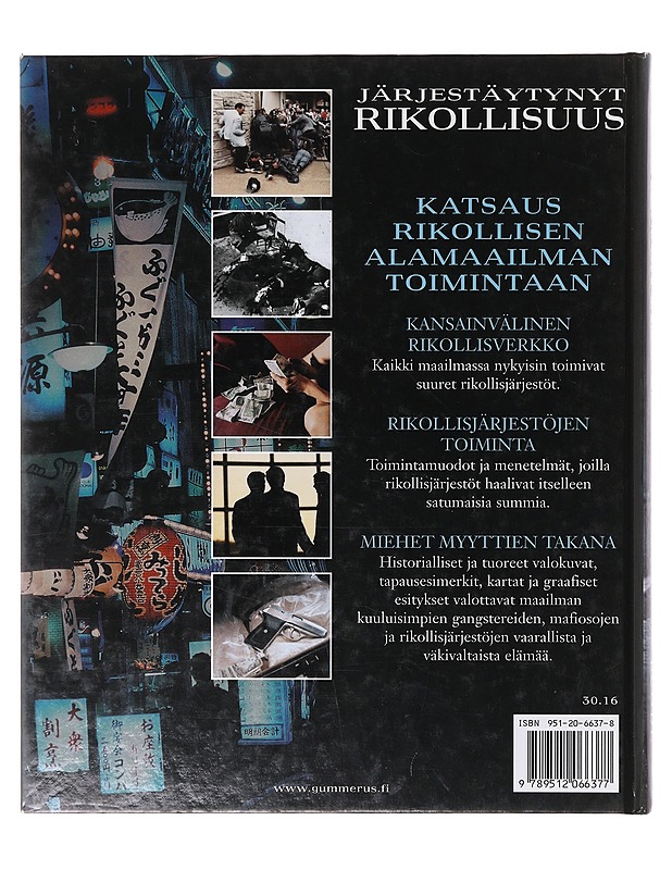 Järjestäytynyt rikollisuus - Lunde, Paul - Historiakirjat - 10105640672 - 1