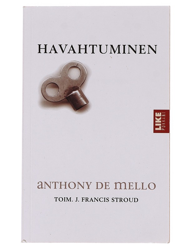 Havahtuminen - De Mello, Anthony - Tietokirjat ja oppaat - 10105640687 - 0