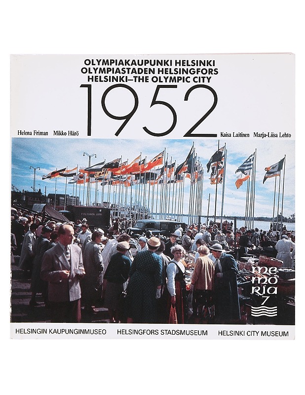 Olympiakaupunki Helsinki 1952 - Friman, Helena - Historiakirjat - 10105640697 - 0