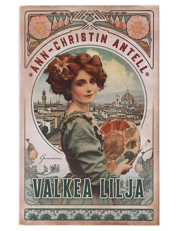 Valkea lilja - Ann-Christin Antell - Romaanit ja novellit - 10105640707 - 0