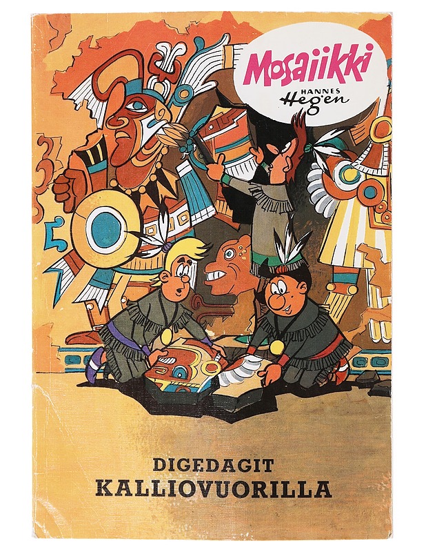 Digedagit Kalliovuorilla - Hegen, Hannes - Sarjakuvat - 10105640739 - 0