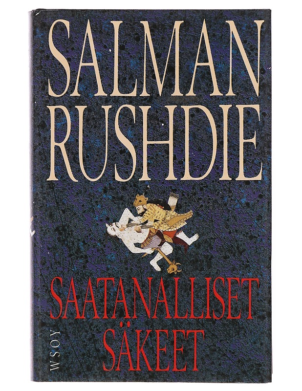 Saatanalliset säkeet - Rushdie, Salman - Romaanit ja novellit - 10105640751 - 0