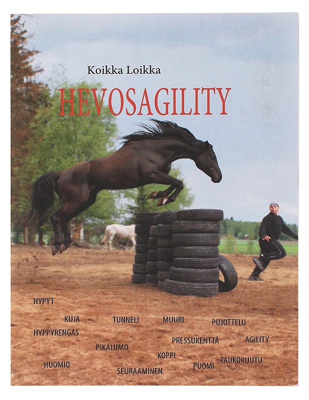 Hevosagility - Koikka Loikka - Tietokirjat ja oppaat - 10105640773 - 0