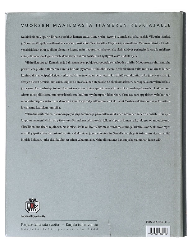 Viipurin läänin historia II: Viipurin linnaläänin synty - Jukka Korpela - Historiakirjat - 10105640781 - 1