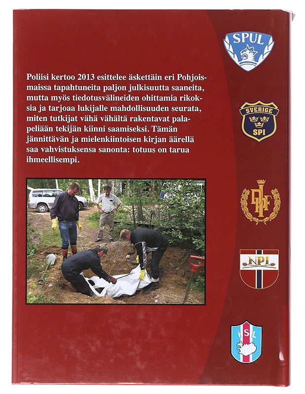 Poliisi kertoo 2013 - Tietokirjat ja oppaat - 10105640782 - 1