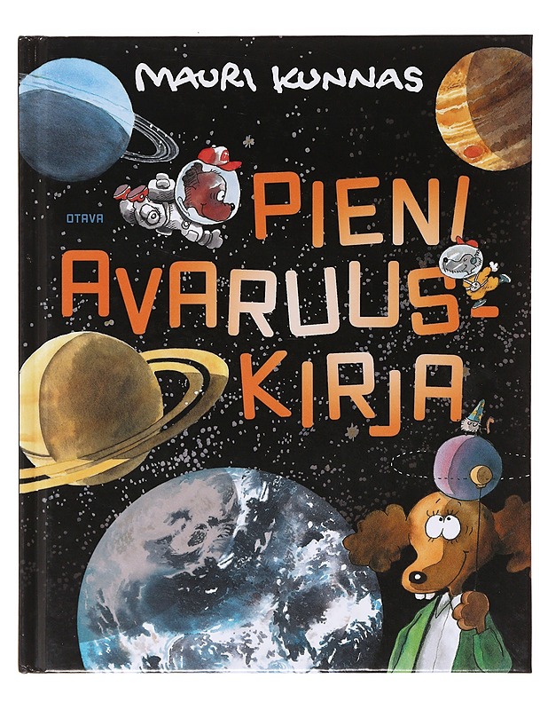 Pieni avaruuskirja - Mauri Kunnas - Lastenkirjat - 10105640783 - 0