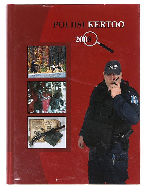 Poliisi kertoo 2008 - Tietokirjat ja oppaat - 10105640786 - 0