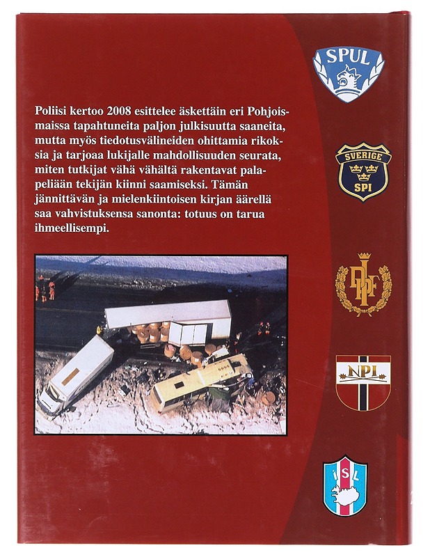 Poliisi kertoo 2008 - Tietokirjat ja oppaat - 10105640786 - 1