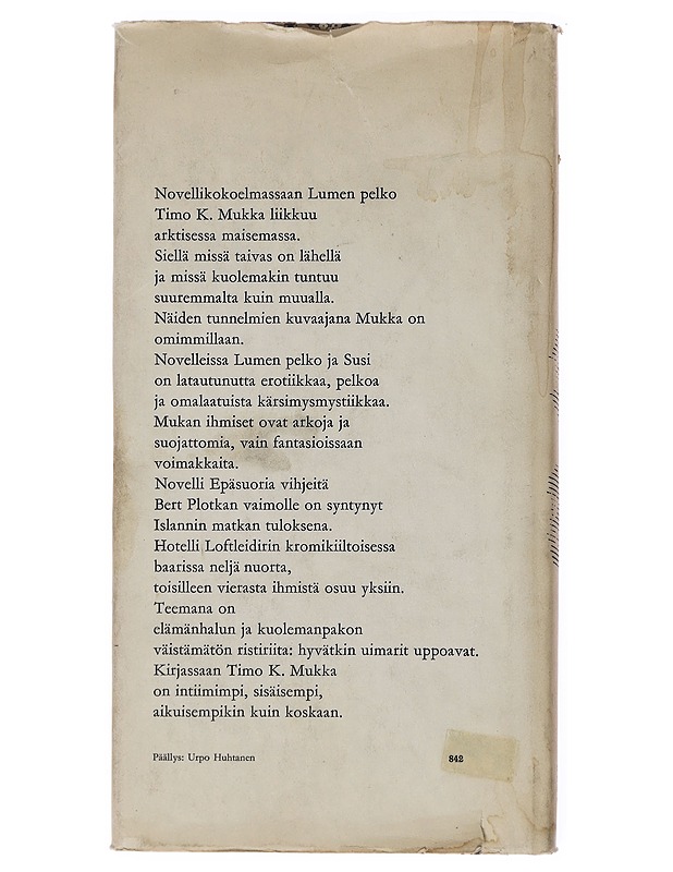 Lumen pelko - Timo K. Mukka - Romaanit ja novellit - 10105640811 - 1