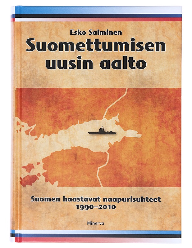 Suomettumisen uusin aalto - Esko Salminen - Historiakirjat - 10105640865 - 0