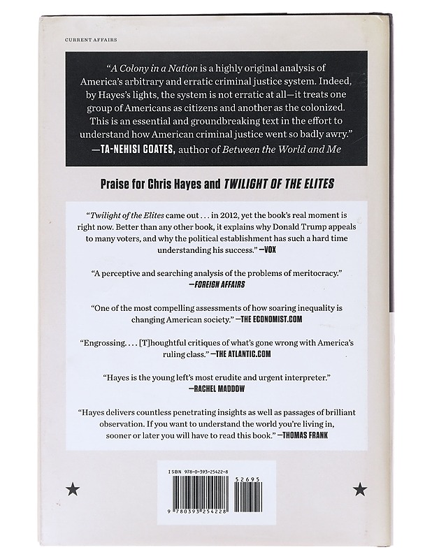 A Colony in a Nation - Chris Hayes - Tietokirjat ja oppaat - 10105640877 - 1
