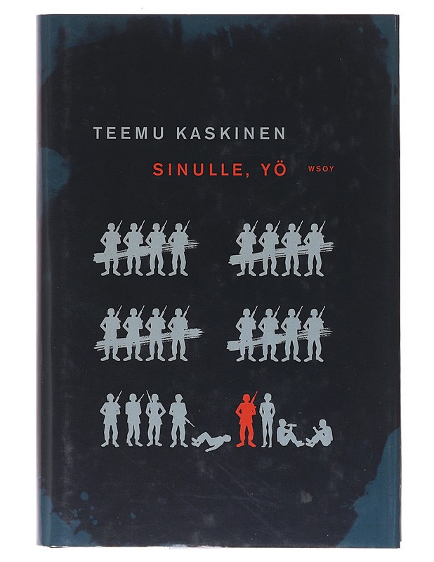 Sinulle, yö - Teemu Kaskinen - Historiakirjat - 10105640908 - 0