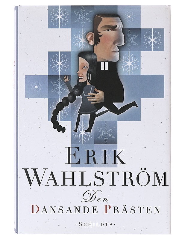 Den dansande prästen - Erik Wahlström - Romaanit ja novellit - 10105640938 - 0