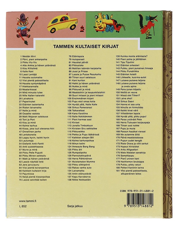 Tammen kultaiset kirjat 72: Pajunkissa - Margaret Wise Brown - Lastenkirjat - 10105640945 - 1