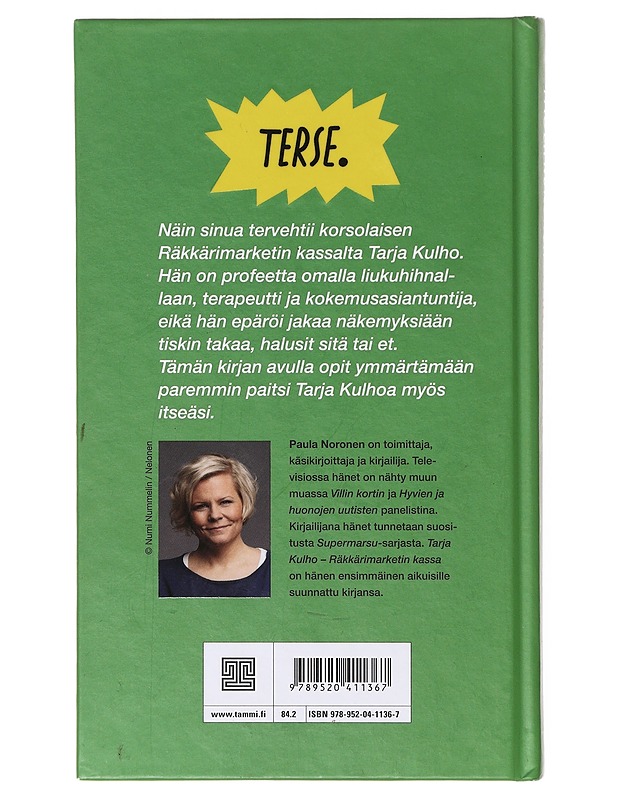 Tarja Kulho / räkkärimarketin kassa - Paula Noronen - Hyvinvointikirjat - 10105640951 - 1