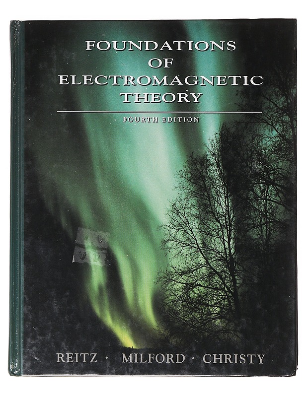 Foundations of electromagnetic theory - Reitz - Tietokirjat ja oppaat - 10105641113 - 0