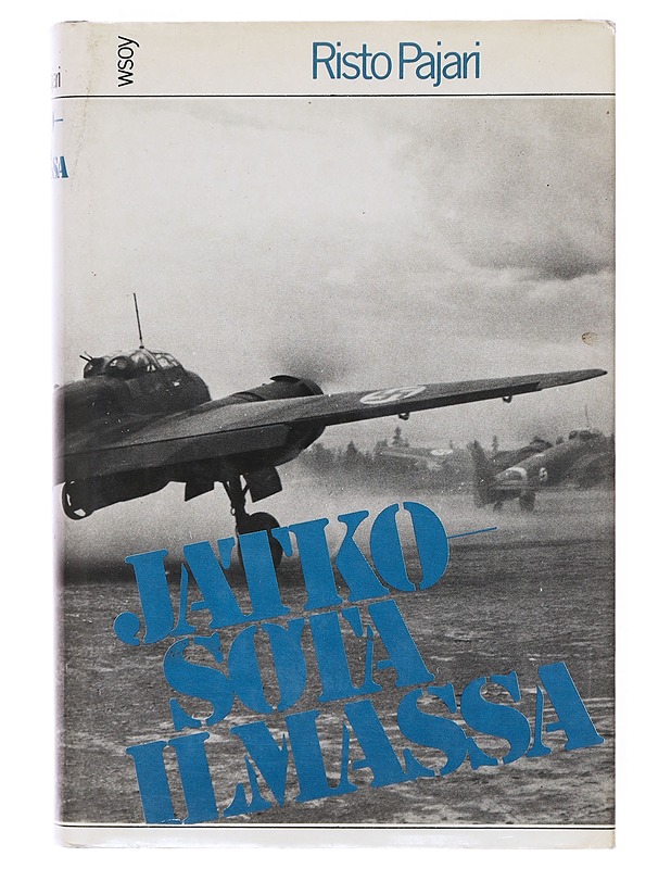 Jatkosota ilmassa - Risto Pajari - Historiakirjat - 10105641115 - 0