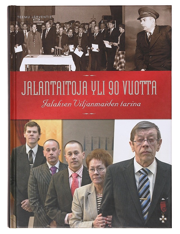 Jalantaitoja yli 90 vuotta - Järventie, Teemu - Elämäkerrat ja muistelmat - 10105641250 - 0