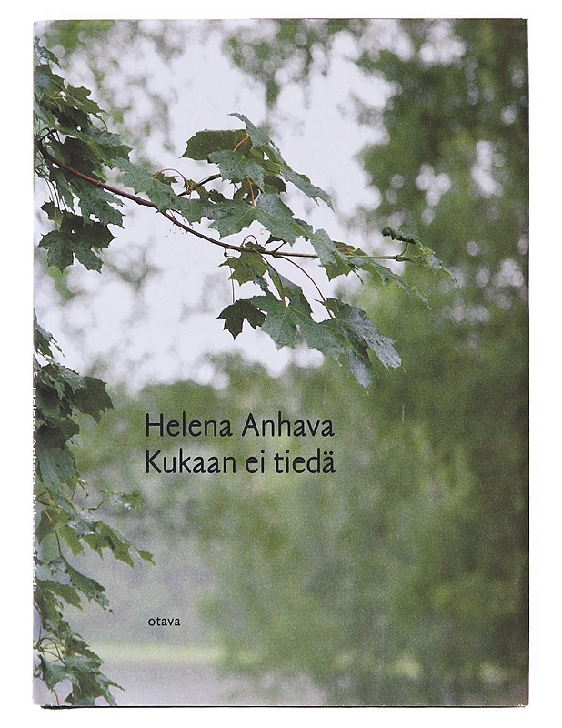 Kukaan ei tiedä - Helena Anhava - Runot ja näytelmät - 10105641301 - 0