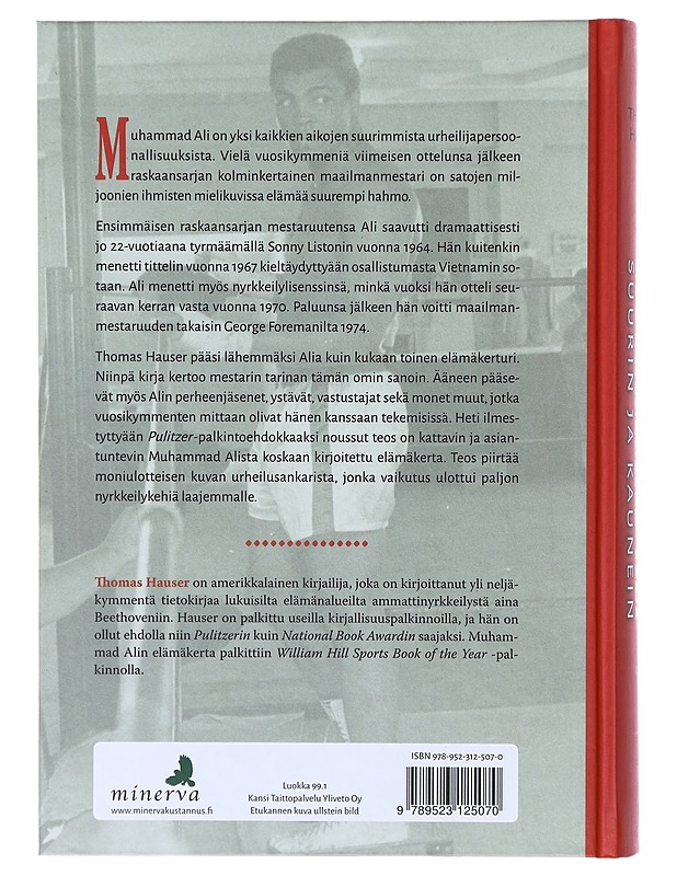 Muhammad Ali / suurin ja kaunein - Hauser, Thomas - Elämäkerrat ja muistelmat - 10105641309 - 1