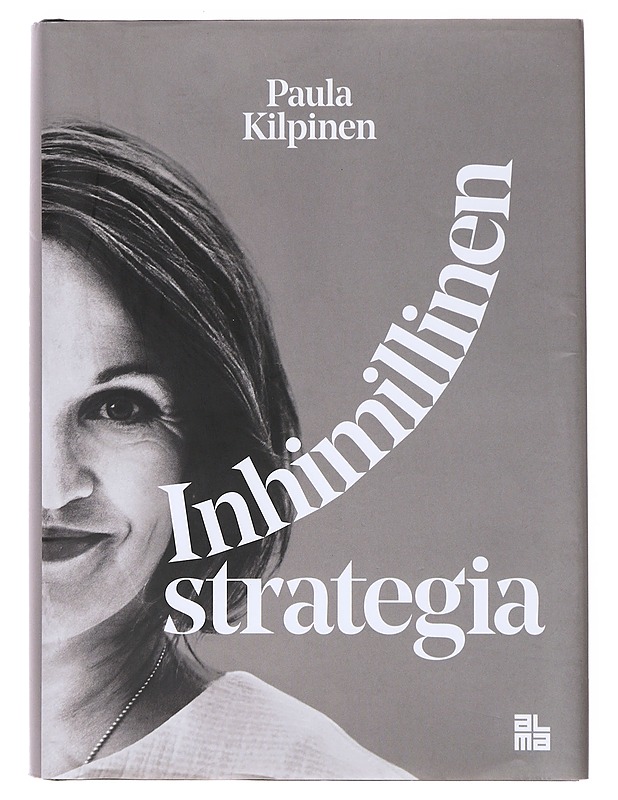 Inhimillinen strategia - Paula Kilpinen - Tietokirjat ja oppaat - 10105641310 - 0