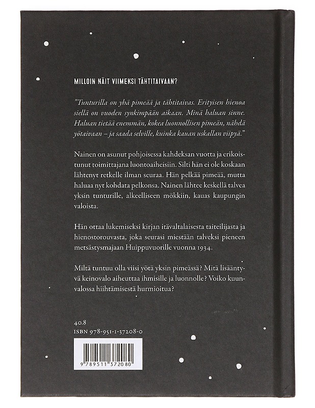 Pimeys / tähtiä, pelkoa ja viisi yötä yksin tunturissa - Sandberg, Sigri - Tietokirjat - 10105641317 - 1