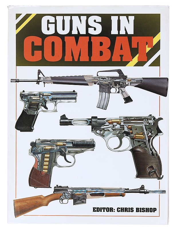 GUNS IN COMBAT - BISHOP, CHRIS - Tietokirjat ja oppaat - 10105641321 - 0