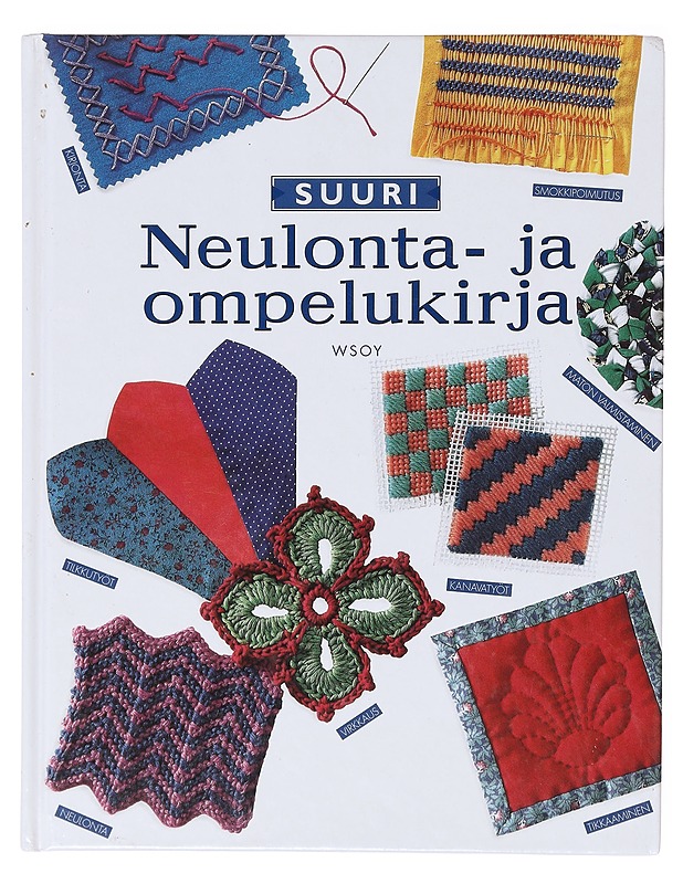 Suuri neulonta- ja ompelukirja - Hovi, Sinikka - Tietokirjat ja oppaat - 10105641335 - 0