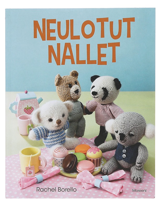 Neulotut nallet - Borello, Rachel - Käsityökirjat - 10105641395 - 0