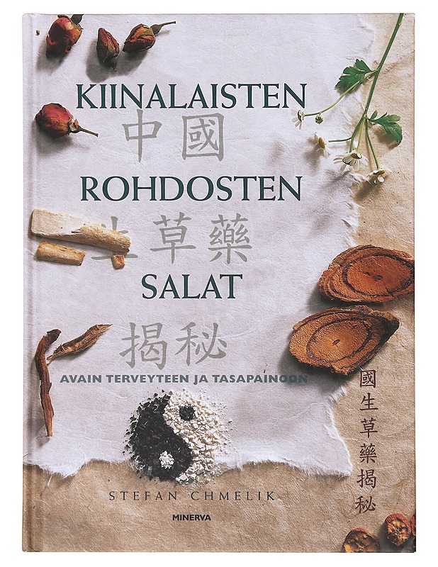 Kiinalaisten rohdosten salat - Chmelik, Stefan - Tietokirjat ja oppaat - 10105641447 - 0