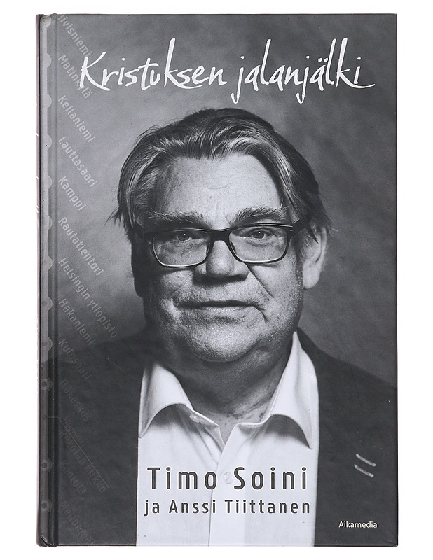 Kristuksen jalanjälki - Soini, Timo - Elämäkerrat ja muistelmat - 10105641469 - 0