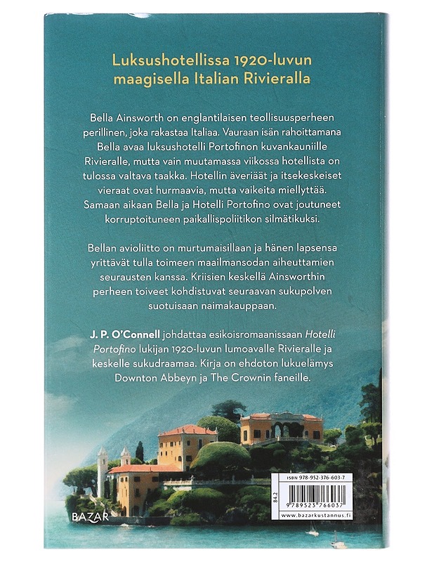 Hotelli Portofino - O'Connell, J. P. - Romaanit ja novellit - 10105641480 - 1