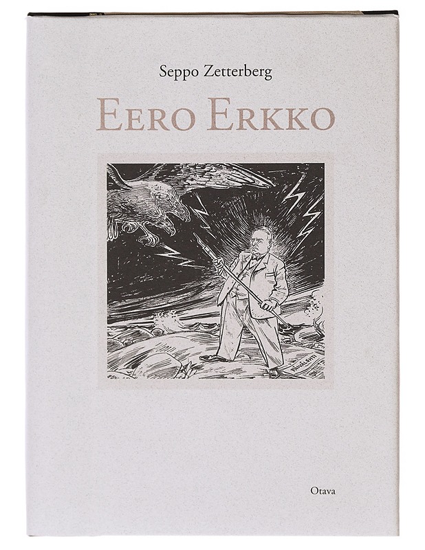 Eero Erkko - Seppo Zetterberg - Elämäkerrat ja muistelmat - 10105641487 - 0