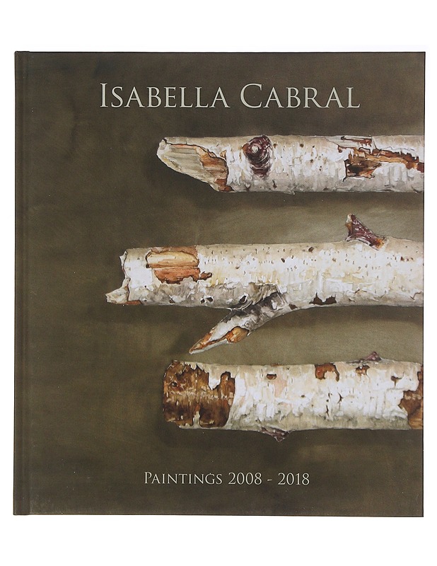 Paintings 2008-2018 - Isabella Cabral - Taide- ja kulttuurikirjat - 10105641527 - 0