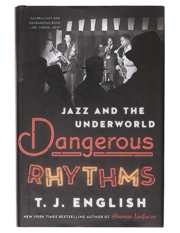 Dangerous Rhythms - T. J. English - Historiakirjat - 10105641519 - 0