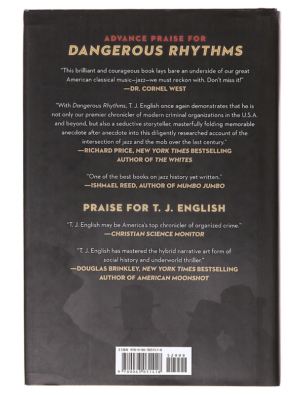 Dangerous Rhythms - T. J. English - Historiakirjat - 10105641519 - 1